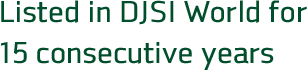 Listed in DJSI World for 15 consecutive years